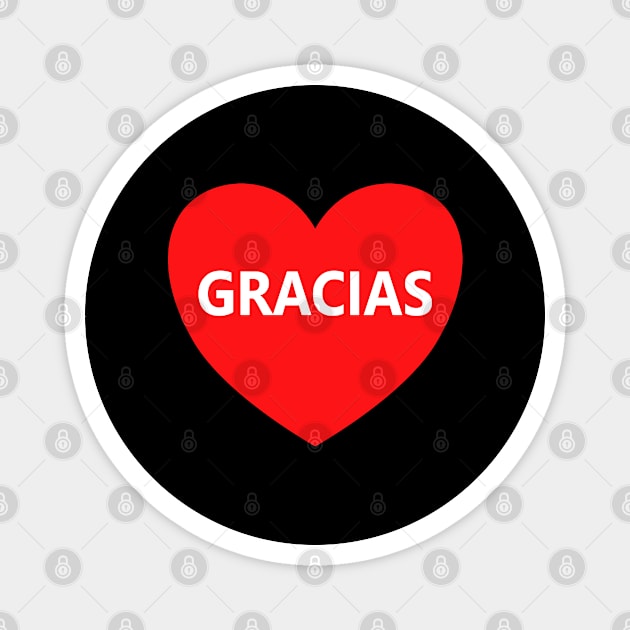 GRACIAS heart - thank you in Spanish Magnet by InspireMe